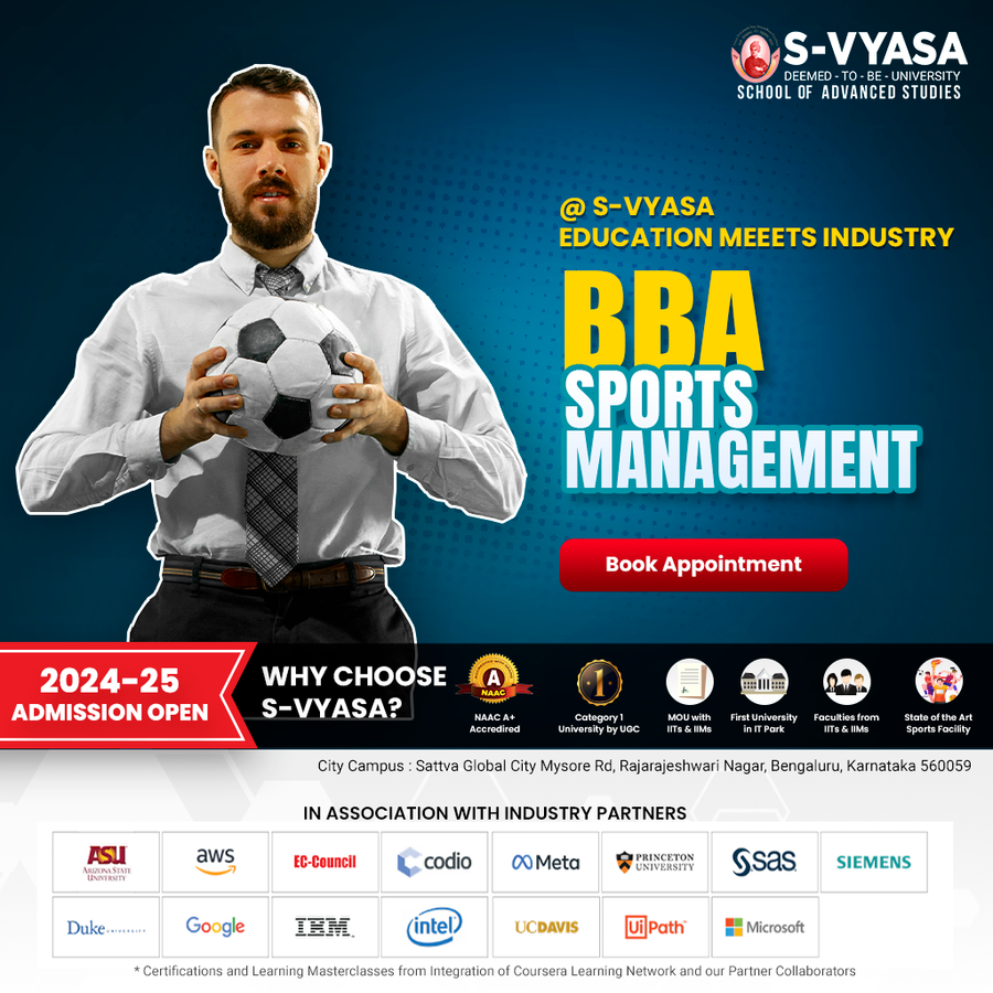 BBA Sports Management at S-VYASA University ( Deemed-to-be-University), Bengaluru/Bangalore